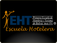 Primera Escuela de Hotelería y Turismo de Bolivia
