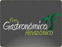 Foro Gastronómico Amazónico